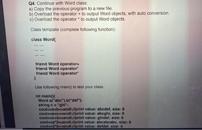  Q4: Continue with Word class: a) Copy the previous program to