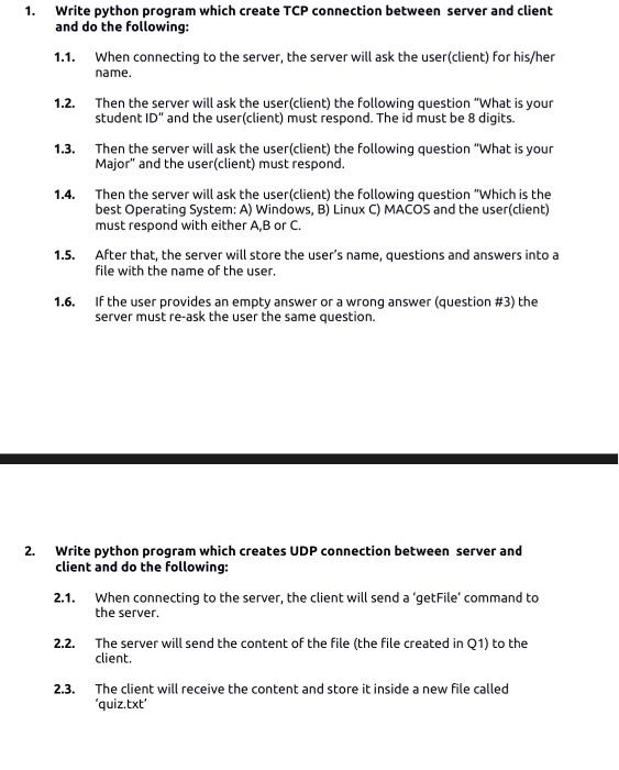 -paython - 1. 1.1. 1.2. 1.3. Write python program which create TCP