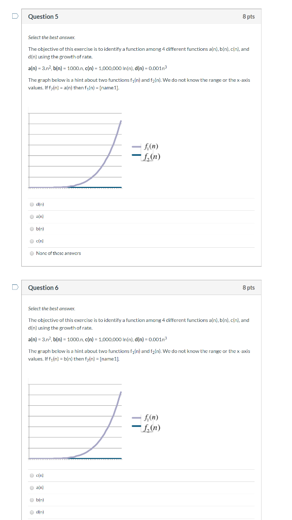  Question 5 8 pts Select the best answer The objective of