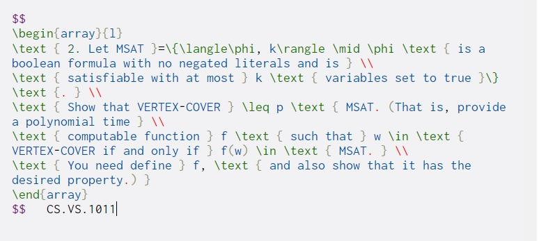  $$ \begin{array}{1} \text { 2. Let MSAT }=\{\langle\phi, k angle \mid