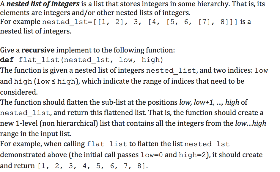 Python recursive function A nested list of integers is a list that