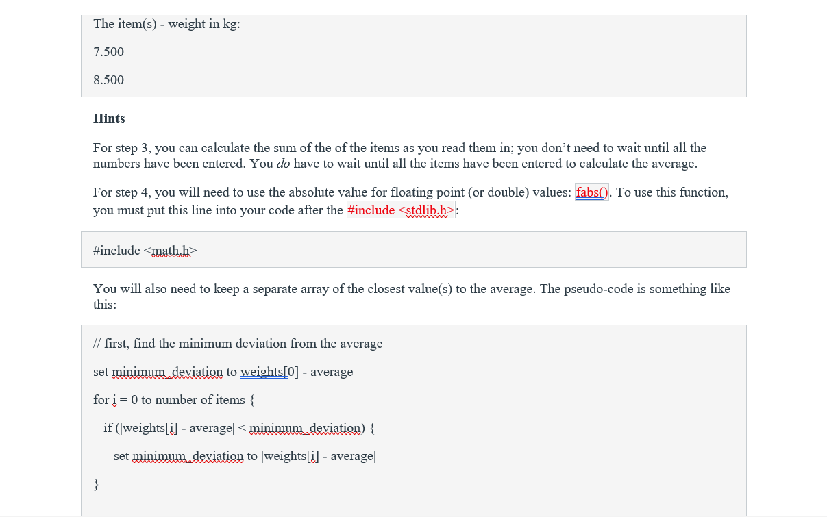to enter up to twenty values of weights in kilograms, with zero