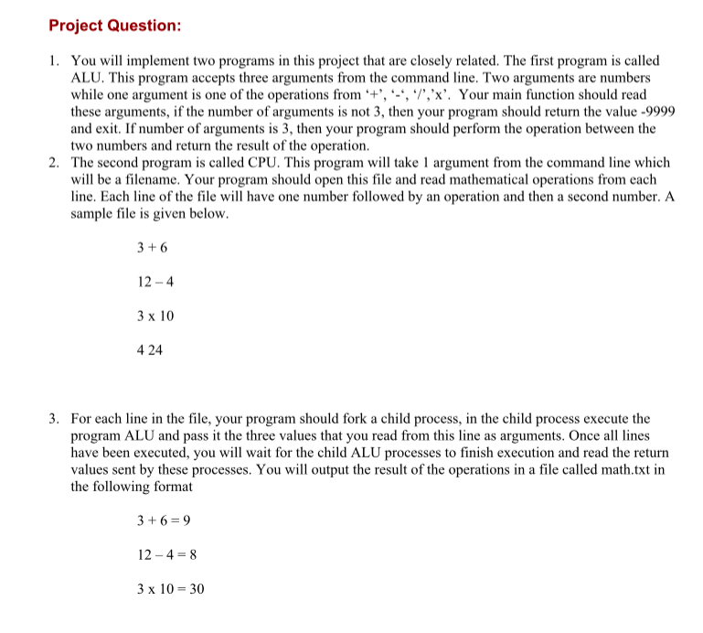  Project Question: 1. You wll implement two programs in this project