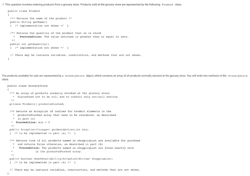  1. This question involves ordering products from a grocery store. Products