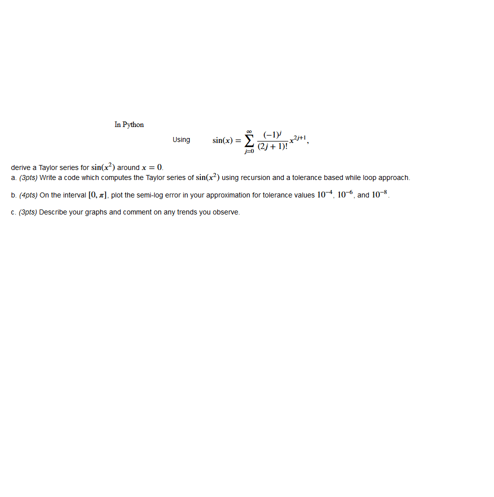 In Python sin(x) = 2_mx using derive a Taylor series for