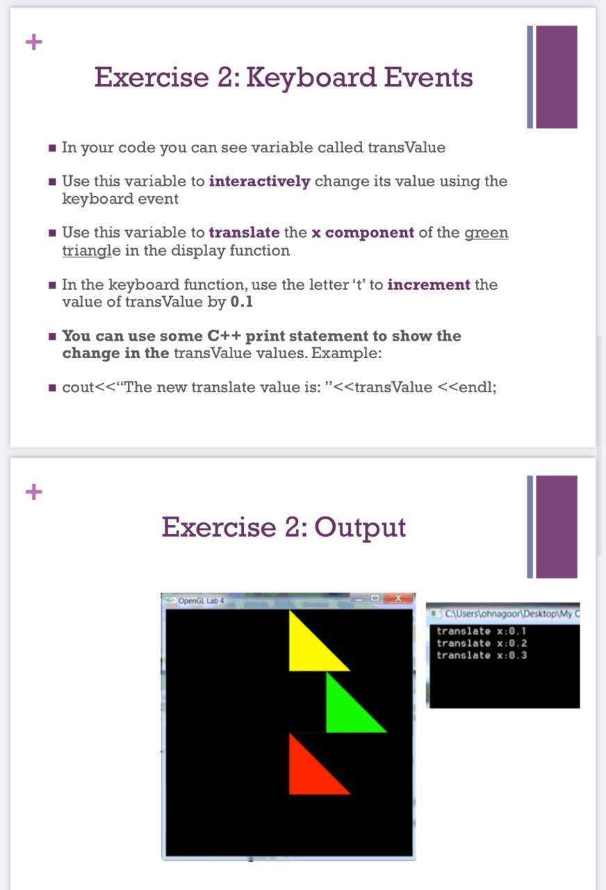 Use this variable to interactively change its value using the keyboard event