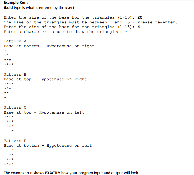 C++ 4 Triangles Write a program to display 4 different right triangles.