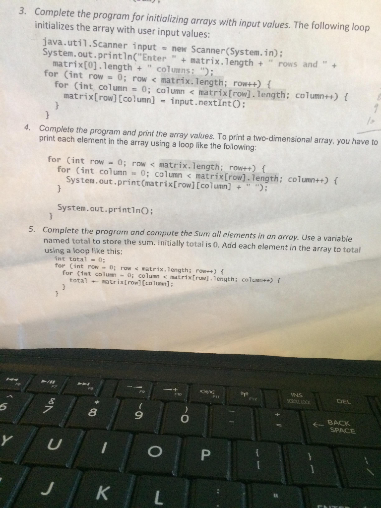 3,4,5 Complete the program for initializing arrays with input values. The following
