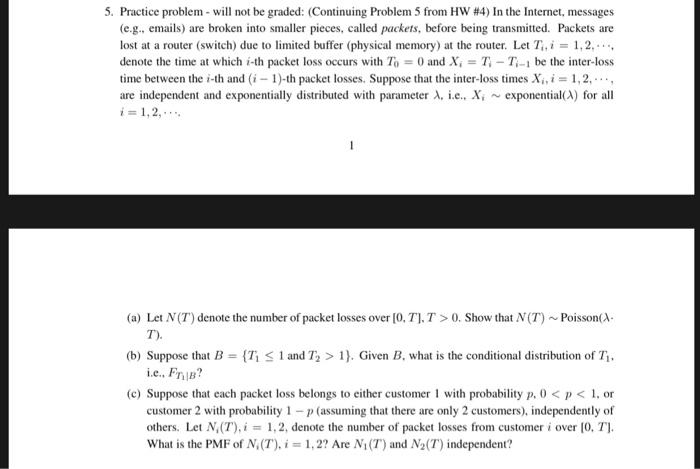  5. Practice problem-will not be graded: (Continuing Problem 5 from HW