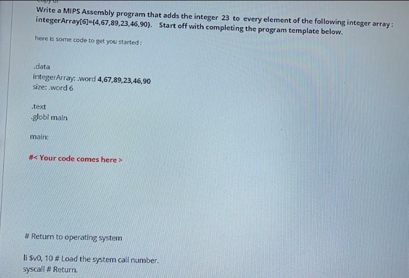  Write a MIPS Assembly program that adds the integer 23 to