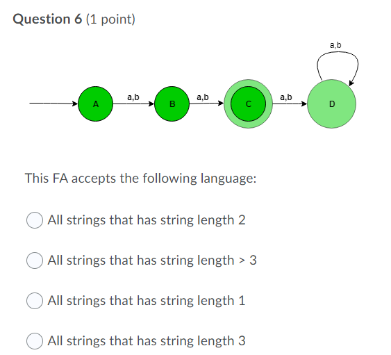 compiler Question 6 (1 point) a,b a,b a.b a.b D This FA