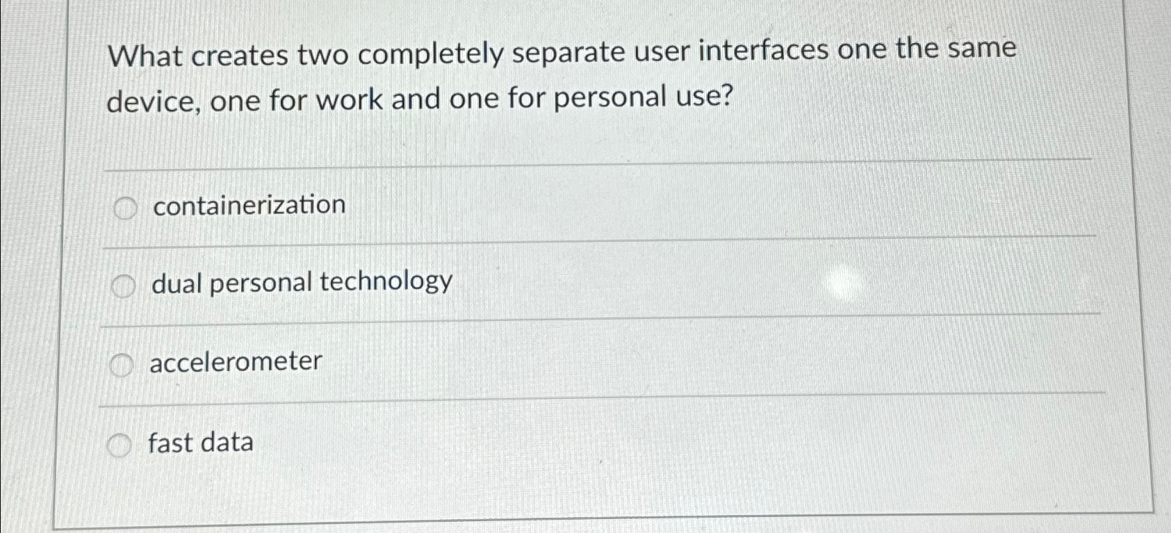  What creates two completely separate user interfaces one the same device,