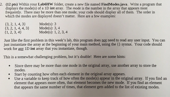 In Java, 2. (12 pts) Within your Lab6HW folder, create a