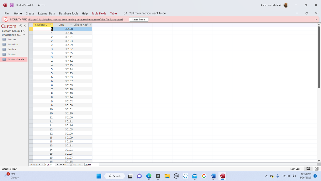  [] SturdentSchedula - Access File Home Create External Data Database Tools