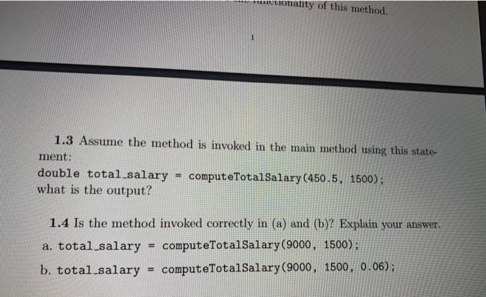 called "compute TotalSalary" and answer the following questions accordingly. public static double