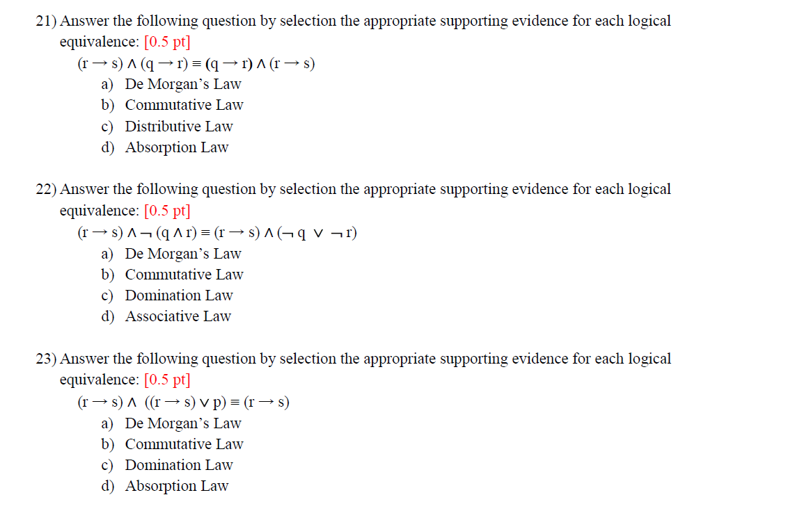 21) Answer the following question by selection the appropriate supporting evidence