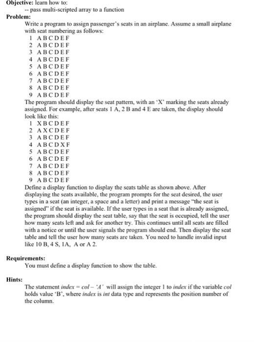  the code should be in c++ Objective: learn how to: --pass