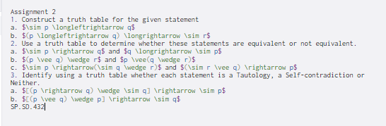 Assignment 2 1. Construct a truth table for the given statement