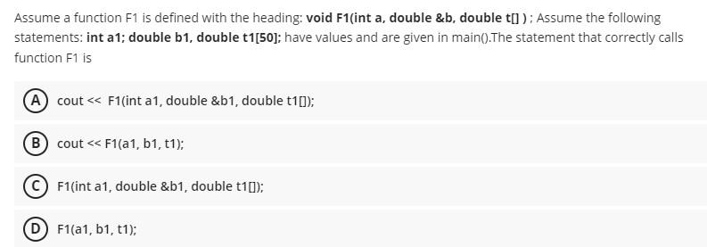 c++ program... Assume a function F1 is defined with the heading: void