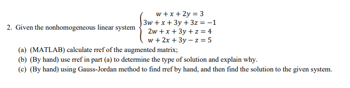 w + x + 2y = 3 2. Given the nonhomogeneous
