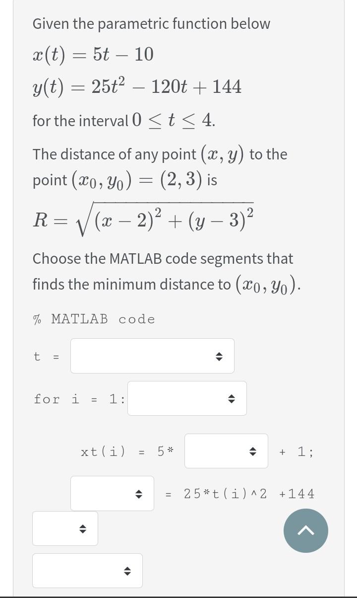  Given the parametric function below (t) = 5t - 10 y(t)