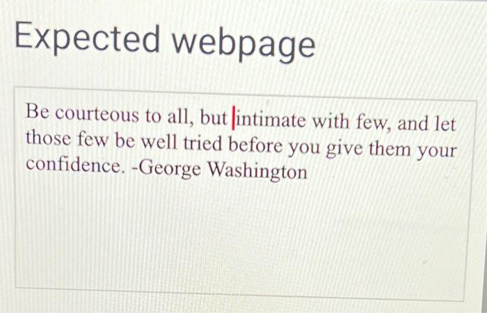 CSS HTML 1 span { 2. 3 V* Your solution goes here
