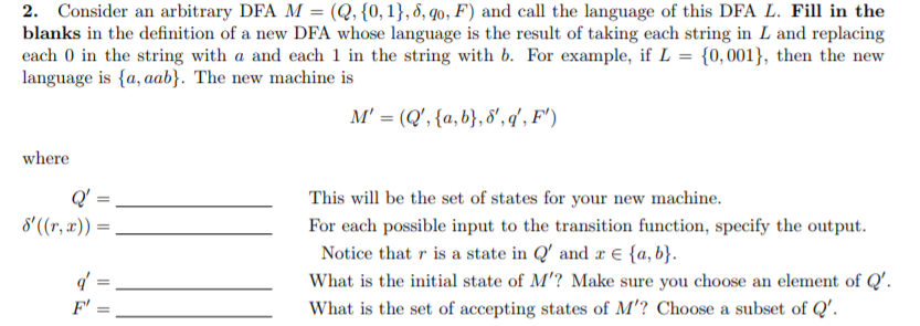 2. Consider an arbitrary DFA M = (Q, {0,1), ?, 40,