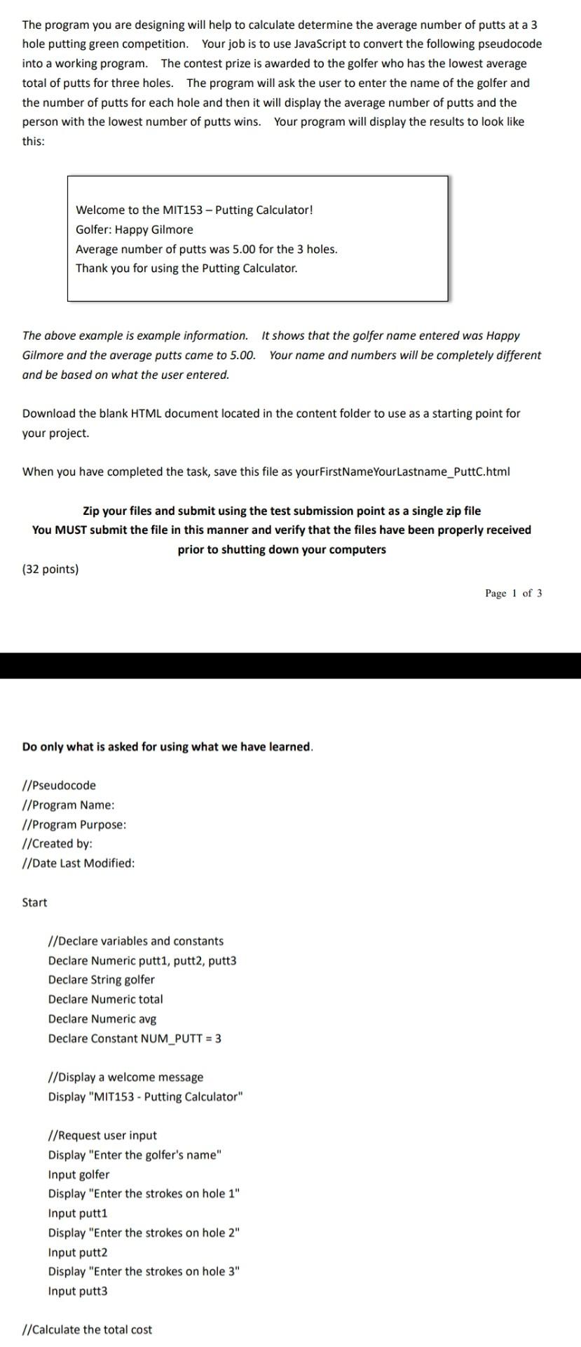 The program you are designing will help to calculate determine the
