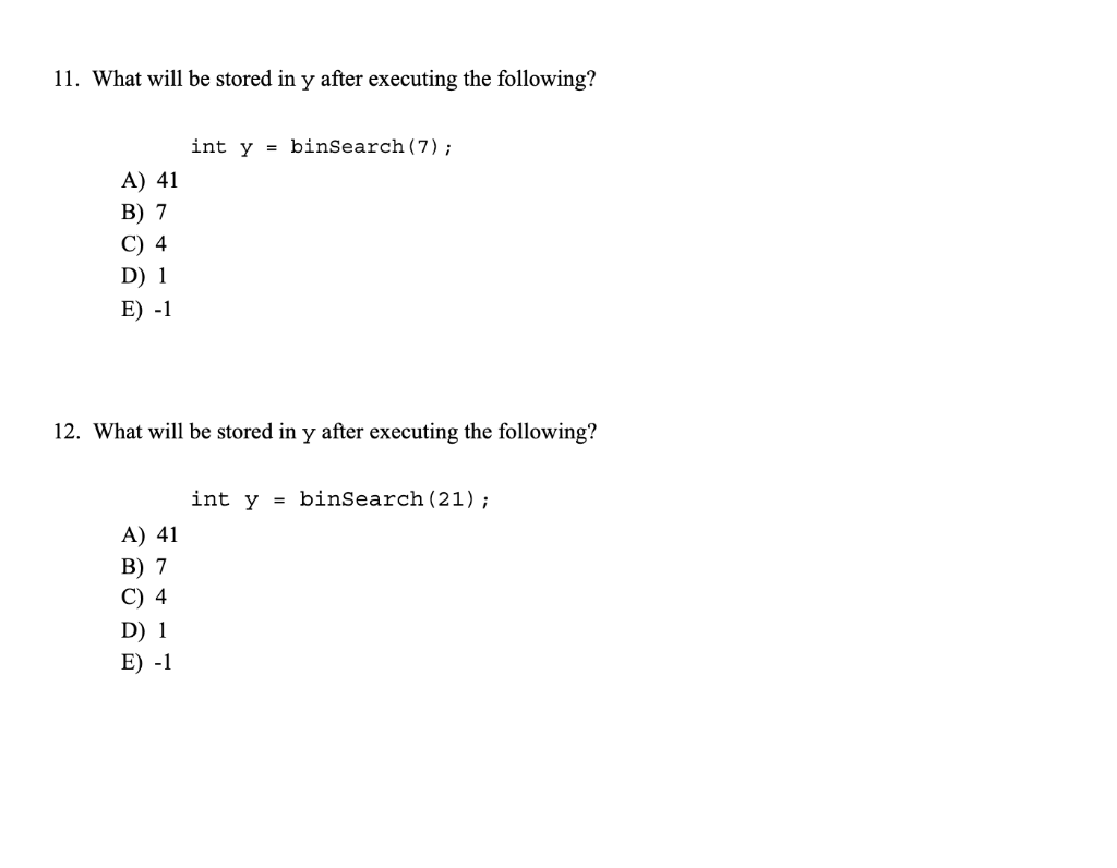 9-12 are based on the binSearch method and private instance variable list