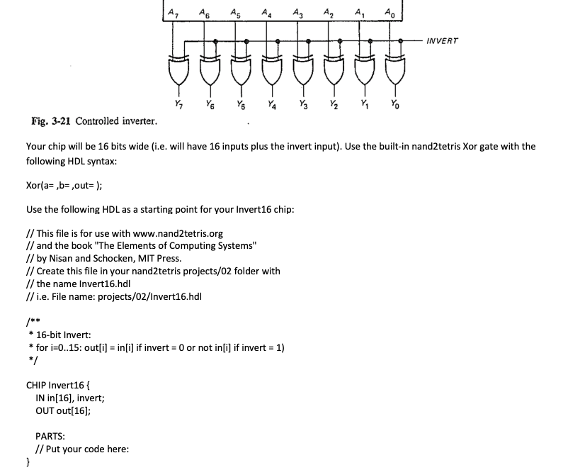 write the code Your chip will be 16 bits wide (i.e. will
