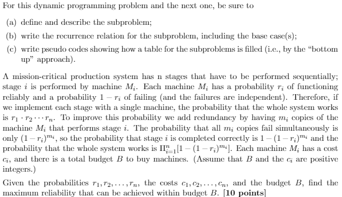  Please solve and need clear answer For this dynamic programming problem