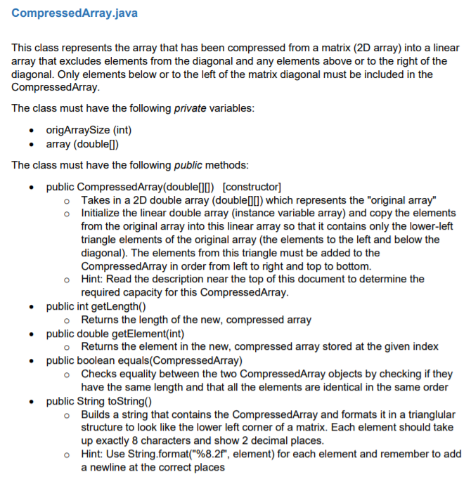 Need help creating this class please! Java Eclipse: CompressedArray.java This class represents