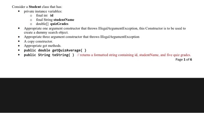  Consider a Student class that has: private instance variables: o final
