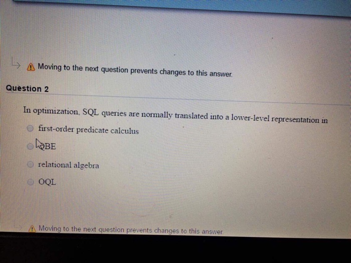 plz Ly Moving to the next question prevents changes to this answer