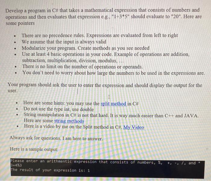 using C# Sharp please Develop a program in C\# that takes a