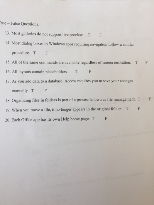  True - False Questions: Most galleries do not support live preview.