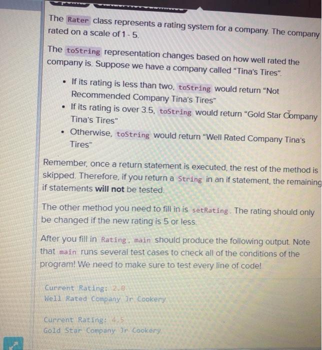  i dont understand what to do The Rater class represents a
