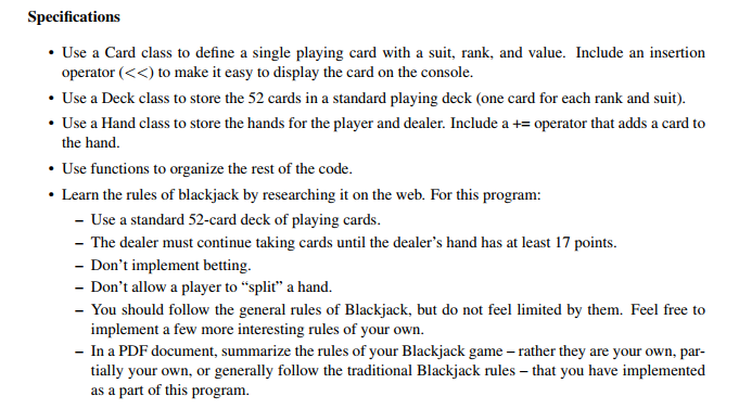 overload operators Create an object-oriented program for a simple game of blackjack