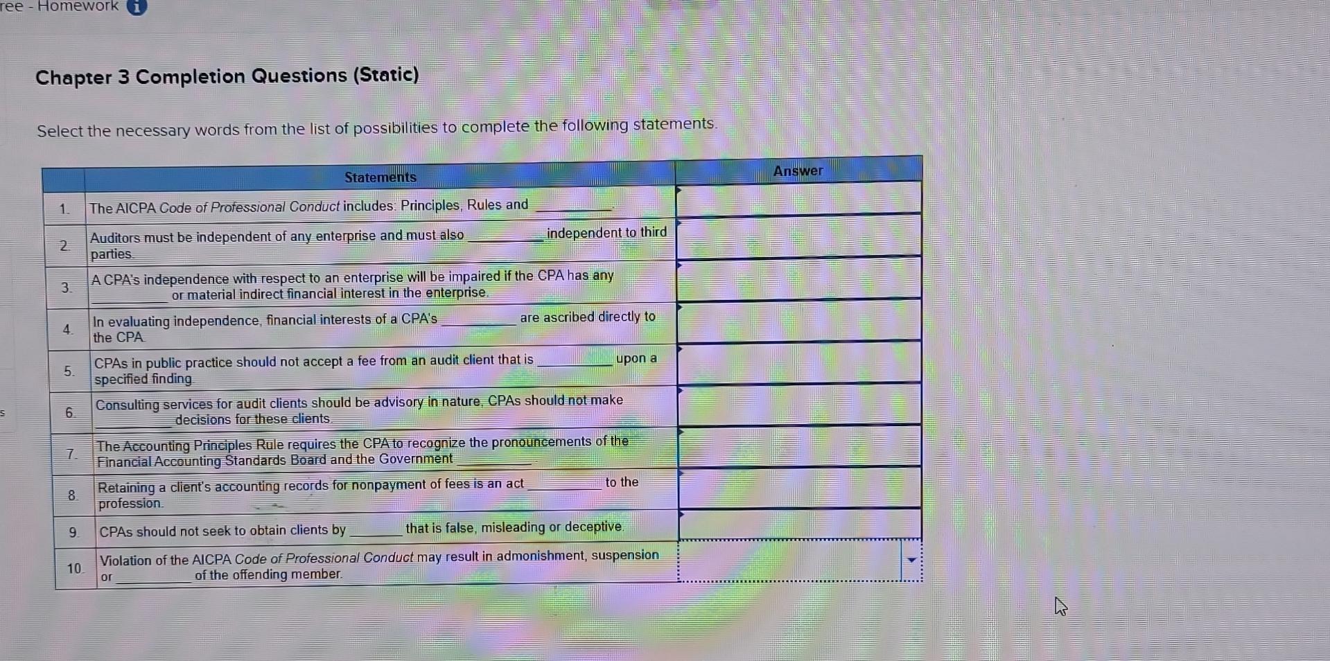  Chapter 3 Completion Questions (Static) Select the necessary words from the