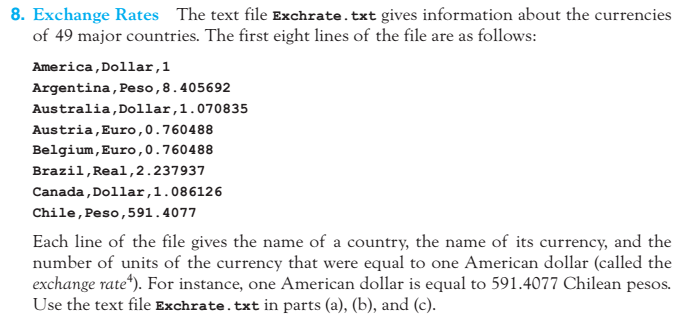 Using python, write code for problem. The text file Exchrate.txt is used