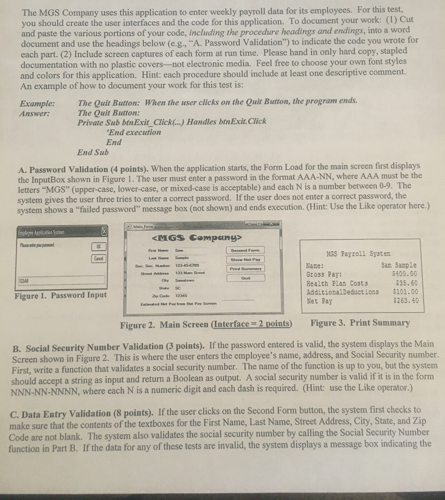 In VB.NET, complete the following and document all code: The MGS Company