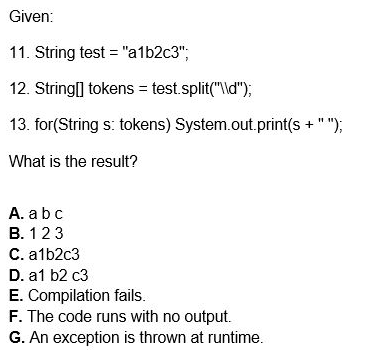  Given 11. String test- "a1b2c3" 12. Stringl] tokens test.split("ld"), 13. for(String