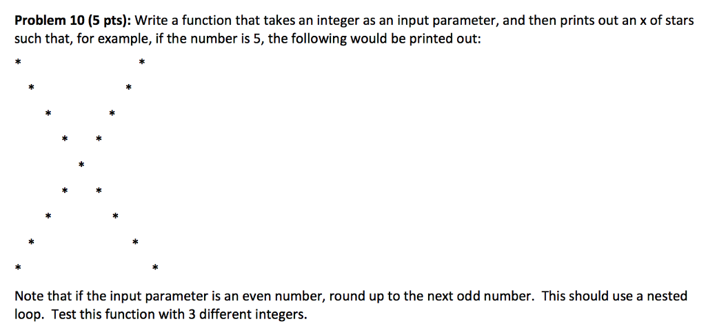 Problem 10 (5 pts): Write a function in C++ that takes an