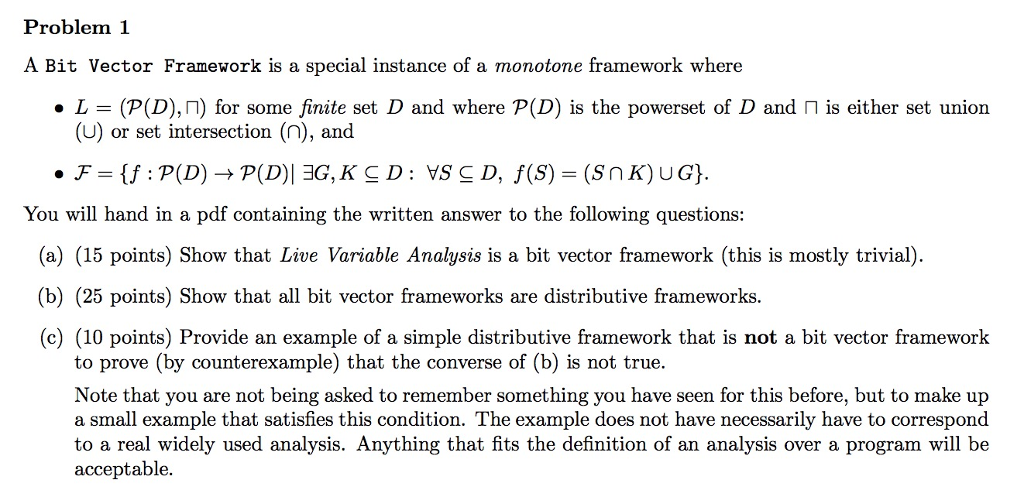 Problem1 A Bit Vector Framework is a special instance of a