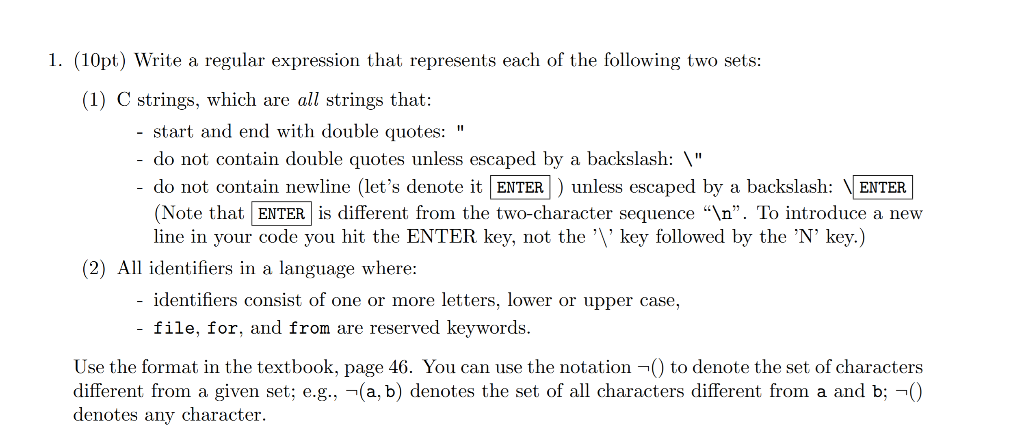 1. (10pt) Write a regular expression that represents each of the