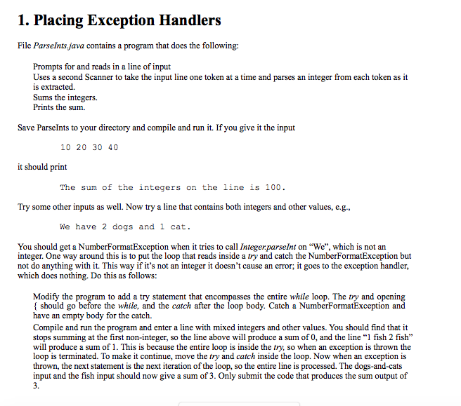  // **************************************************************** // ParseInts.java // // Reads a line of text