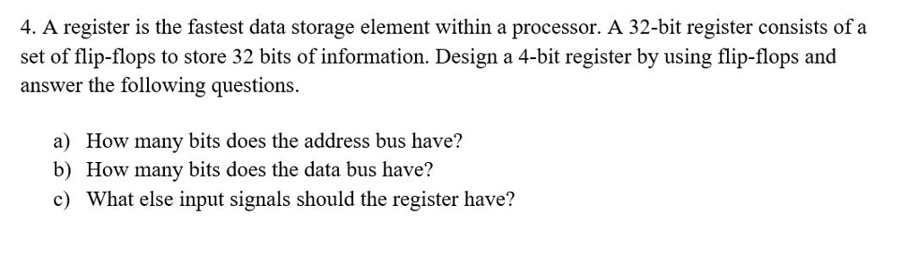  A register is the fastest data storage element within a processor.