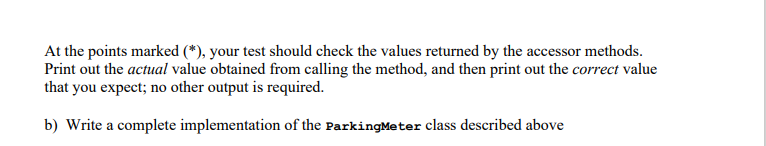 parking meter. We will assume it only takes quarters. Its public interface
