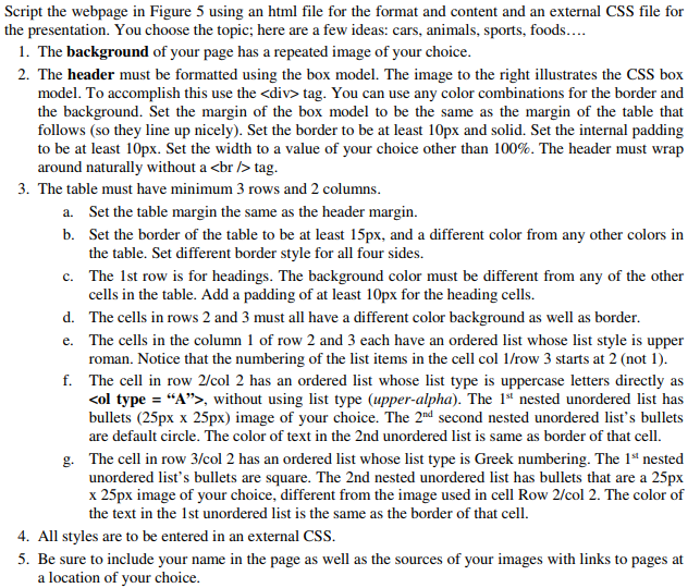  Script the webpage in Figure 5 using an html file for