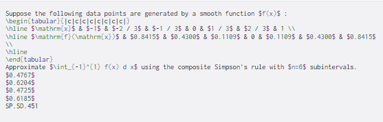 Suppose the following data points are generated by a smooth function